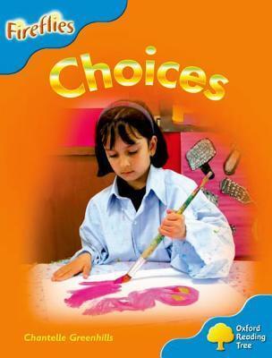 Oxford Reading Tree: Stage 3: Fireflies: Choices