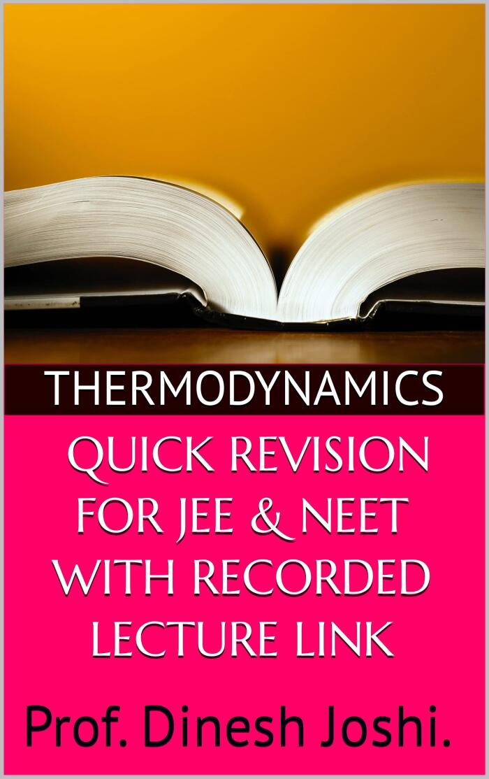 Thermodynamics for JEE and NEET: Chemistry Class 11 and 12
