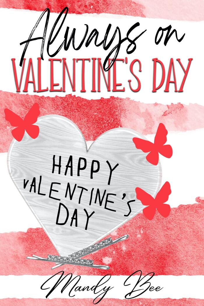 Always On Valentine's Day