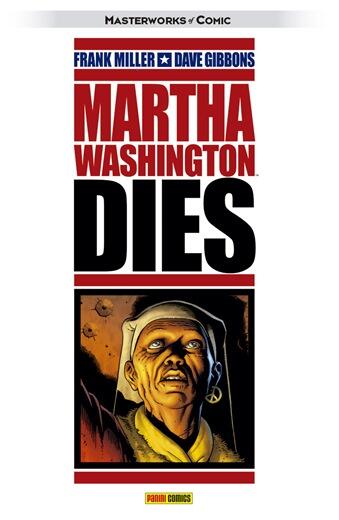 Martha Washington Dies, Martha Washington vol. 4