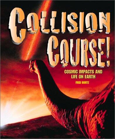 Collision Course! Cosmic Impacts and Life on Earth