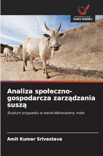 Analiza spoleczno-gospodarcza zarządzania suszą