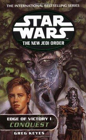 Star Wars: The New Jedi Order - Edge of Victory - Conquest
