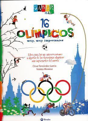 16 olimpicos muy, muy importantes