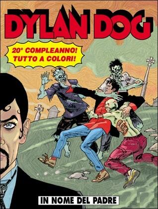 Dylan Dog n. 242: In nome del padre
