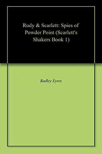 Rudy & Scarlett: Spies of Powder Point