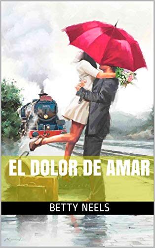El dolor de amar