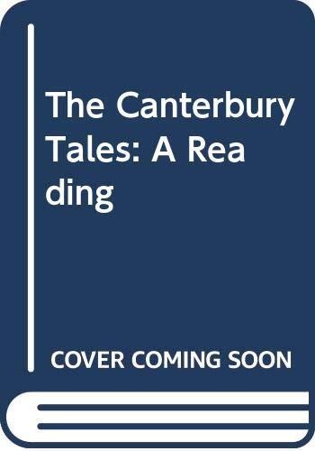 The Canterbury Tales: A Reading