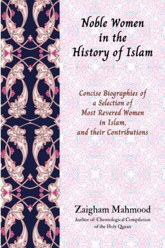 Noble Women in the History of Islam