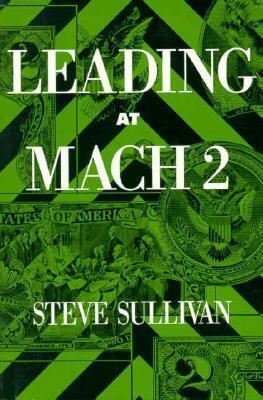 Leading at Mach 2