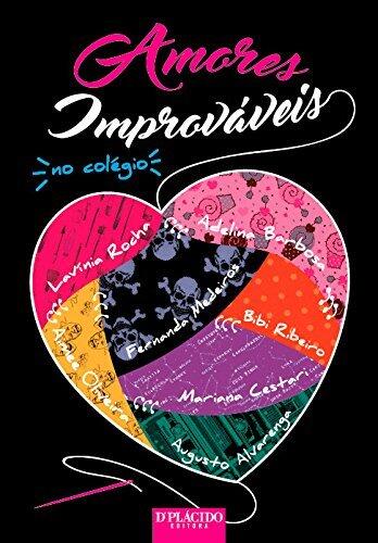 Amores Improváveis: No Colégio