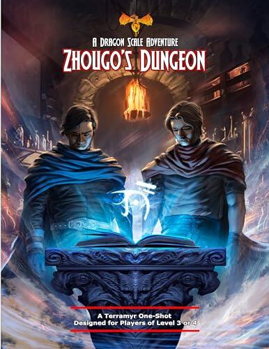 Zhougo's Dungeon: A Dragon Scale Games One Shot TTRPG Adventure