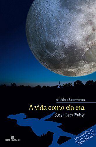 A vida como ela era - Os últimos sobreviventes - vol. 1