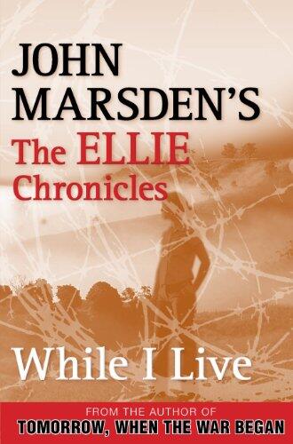 While I Live: The Ellie Chronicles (Book 1)