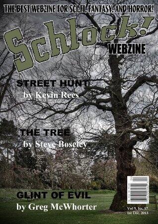 Schlock! Webzine Vol. 5, Issue 17