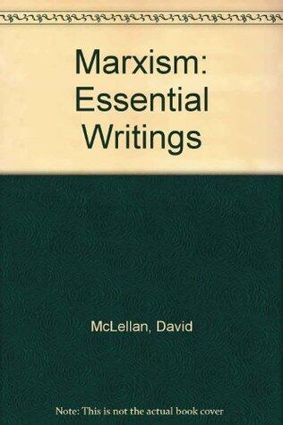 Marxism: Essential Writings