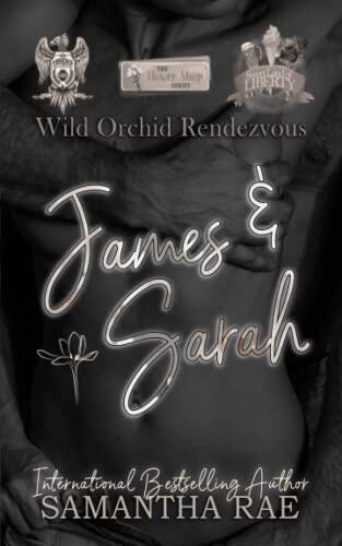 Wild Orchid Rendezvous: James & Sarah