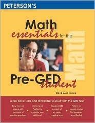 Math Essentials for the Pre-Ged Student