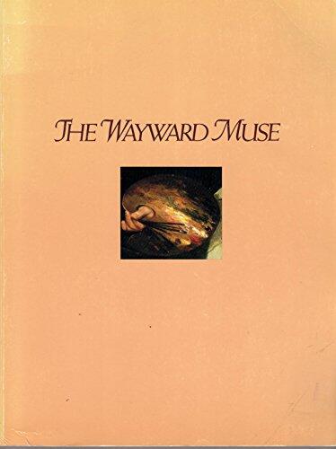 The Wayward Muse: A Historical Survey of Painting in Buffalo