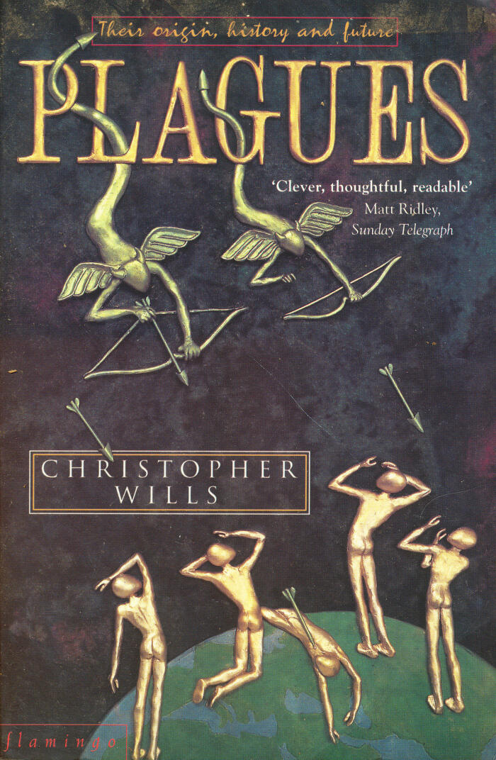 Plagues: Their Origins, History and Future