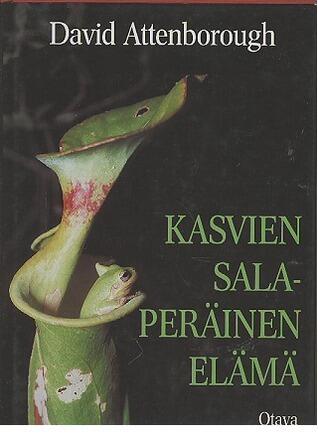 Kasvien salaperäinen elämä