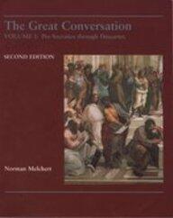 The Great Conversation: Pre-Socratics Through Descartes