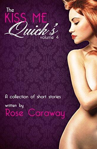 The Kiss Me Quick's Vol.4