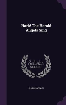 Hark! The Herald Angels Sing