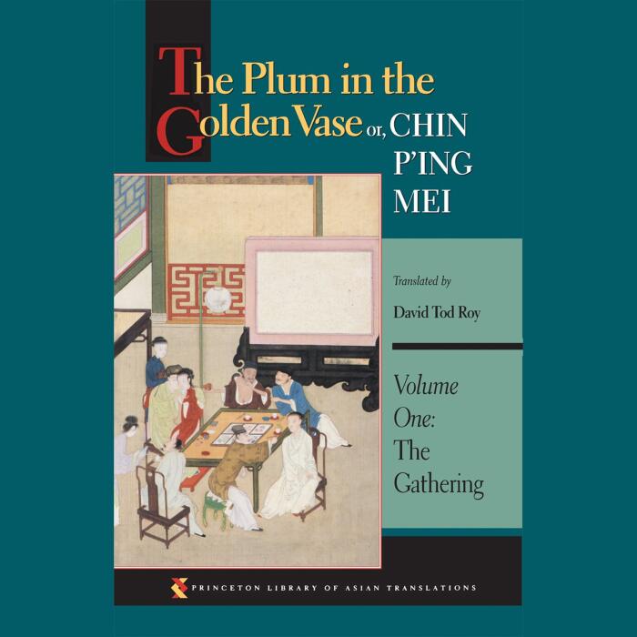 The Plum in the Golden Vase or, Chin P'ing Mei