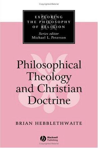 Philosophical Theology and Christian Doctrine