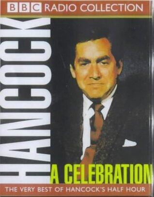 Tony Hancock: A Celebration