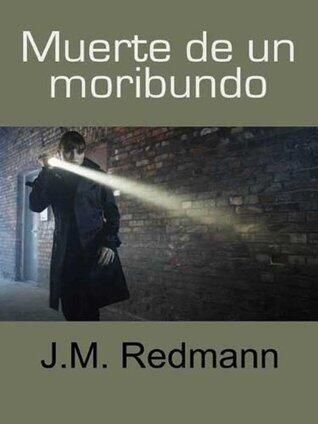 Muerte de un moribundo (Salir del armario nº 183)