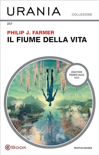 Il fiume della vita (Urania)