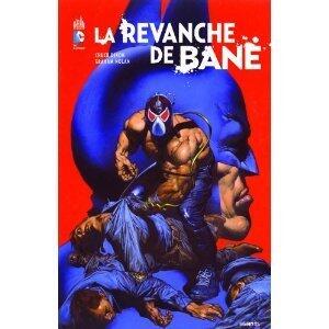 Batman: la revanche de Bane