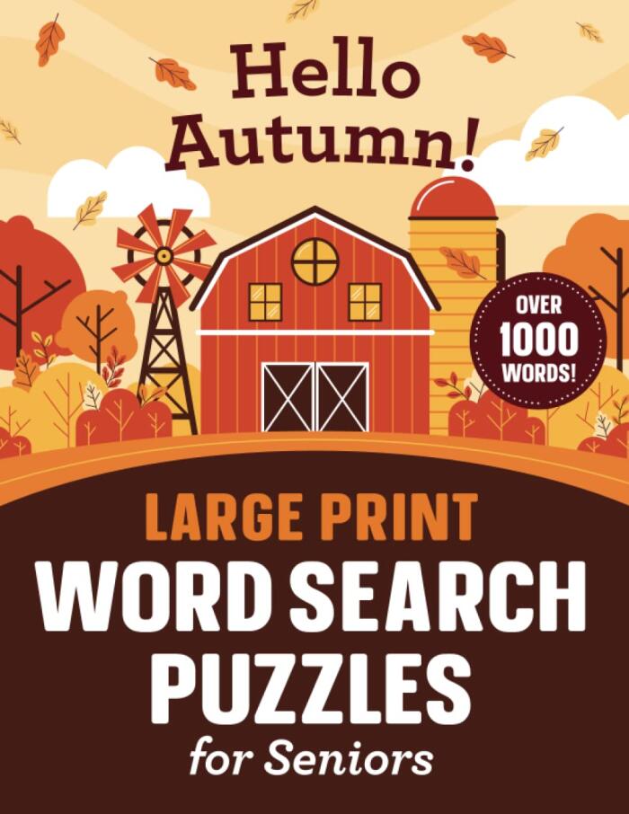 Hello Autumn! Large Print Word Search Puzzles for Seniors: Word Search Puzzle Book for Men, Women, Adults, and Seniors