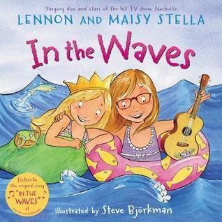 In the Waves: A Sing-Along Picture Book About Beach Adventures and Sisters for Kids