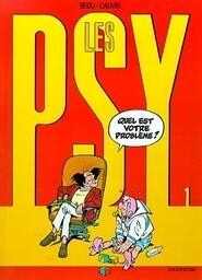 Les Psy, tome 01: Quel est votre problème?