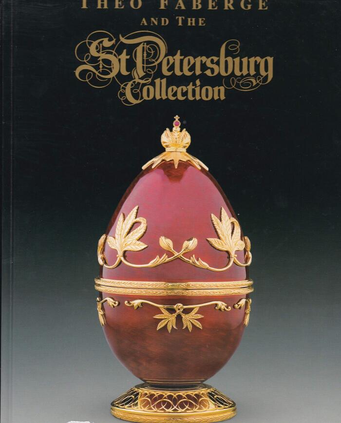 Theo Faberge and the St Petersburg Collection