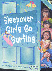 Sleepover Girls Go Surfing: Summer Special