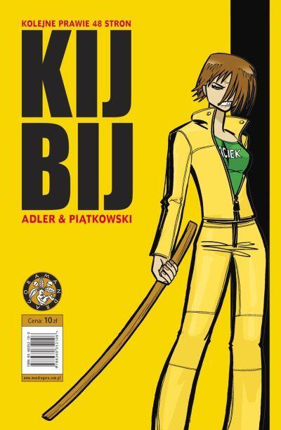 Kolejne Prawie 48 stron: Kij Bij