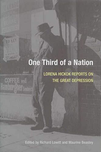 One Third of a Nation (Lorena Hickok Reports on the Great Depression)