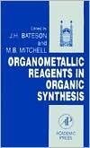 Organometallic Reagents in Organic Synthesis
