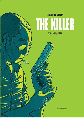 The Killer: Első & Második Rész