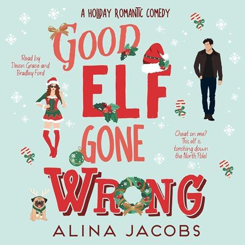 Good Elf Gone Wrong