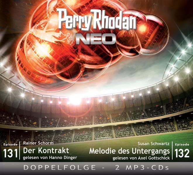 Perry Rhodan NEO 131 - 132: Der Kontrakt / Melodie des Untergangs