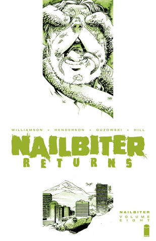 Nailbiter (Volume 8): Nailbiter Returns