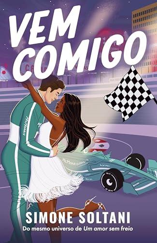 Vem comigo: Um amor sem freio 2