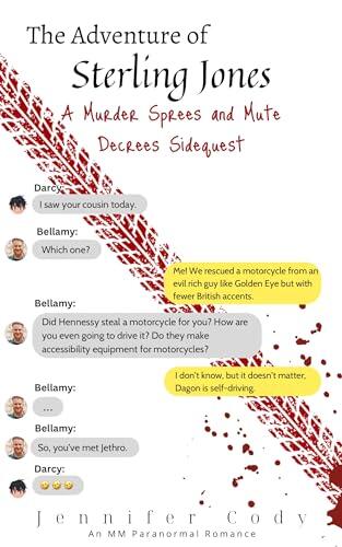 The Adventure of Sterling Jones: A Murder Sprees and Mute Decrees Sidequest