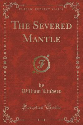 The Severed Mantle