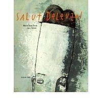 Salut, Deleuze!